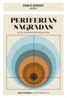 Periferias_sagradas_en_la_modernidad_argentina