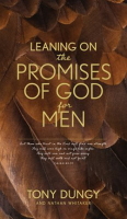 Leaning_on_the_Promises_of_God_for_Men