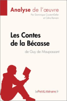 Contes_de_la_B__casse_de_Guy_de_Maupassant__Analyse_de_l_oeuvre_