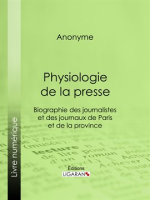Physiologie_de_la_Presse