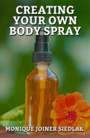 Creating_Your_Own_Body_Spray