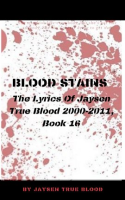 The_Lyrics_of_Jaysen_True_Blood_2000-2011
