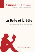 La_Belle_et_la_B__te_de_Madame_Leprince_de_Beaumont__Analyse_de_l_oeuvre_