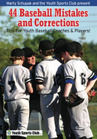 44 Baseball Mistakes And Corrections