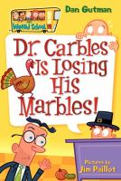 Dr. Carbles is losing his marbles!