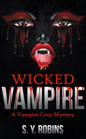 Wicked_Vampire__A_Vampire_Cozy_Mystery