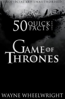 50_Quick_Facts_About_Game_of_Thrones