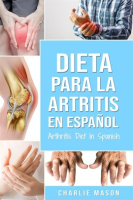Dieta_para_la_artritis_En_espa__ol__Arthritis_Diet_In_Spanish