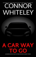 A_Car_Way_to_Go__A_Kendra_Detective_Fiction_Mystery_Short_Story