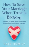 How_to_Save_Your_Marriage_When_Trust_Is_Broken