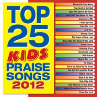 Top_25_Kids__Praise_Songs_2012
