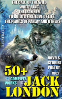 50__the_Complete_Works_of_Jack_London__Novels__Stories__Poetry__Volume_1