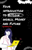 Your_Introduction_to_Bitcoin_World__Money_and_Future