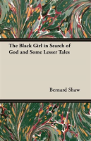 The_Black_Girl_In_Search_Of_God_And_Some_Lesser_Tales
