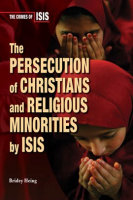 The_Persecution_of_Christians_and_Religious_Minorities_by_ISIS