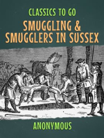 Smuggling___Smugglers_in_Sussex