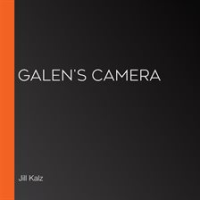 Galen_s_Camera