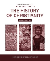 A_Study_Companion_to_Introduction_to_the_History_of_Christianity