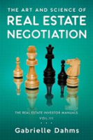 The_Art_and_Science_of_Real_Estate_Negotiation