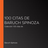 100_citas_de_Baruch_Spinoza