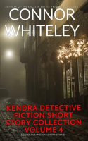 Kendra_Detective_Fiction_Short_Story_Collection_Volume_4__5_Detective_Mystery_Short_Stories