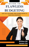 Guide_to_Flawless_Budgeting__Get_Out_of_Debt_and_Learn_How_to_Save_on_a_Budget