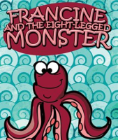 Francine_and_the_Eight-Legged_Monster