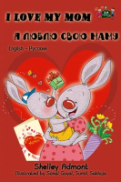 I_Love_My_Mom__English_Russian_Bilingual_Book