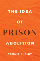 The_Idea_of_Prison_Abolition