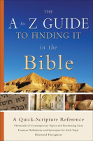 The_A_to_Z_Guide_to_Finding_It_in_the_Bible