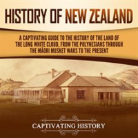 History_of_New_Zealand__A_Captivating_Guide_to_the_History_of_the_Land_of_the_Long_White_Cloud__f