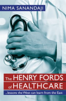 The_Henry_Fords_of_Healthcare