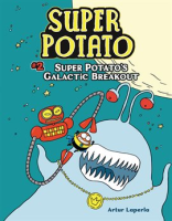 Super_Potato_Book_2___Super_Potato_s_Galactic_Breakout