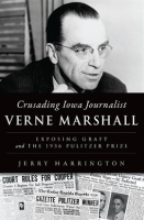 Crusading_Iowa_Journalist_Verne_Marshall