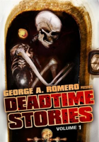 George_A__Romero_Presents__Deadtime_Stories_Vol__1