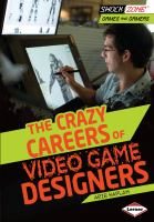 The_crazy_careers_of_video_game_designers