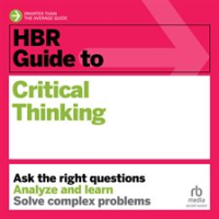HBR_Guide_to_Critical_Thinking