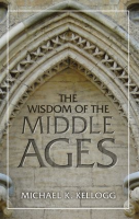 The_Wisdom_of_the_Middle_Ages