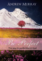 Be_Perfect__The_Way_to_Perfection_in_God