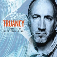 Truancy__The_Very_Best_Of_Pete_Townshend