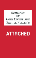 Summary_of_Amir_Levine_and_Rachel_Heller_s_Attached