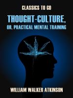 Thought-Culture__or__Practical_Mental_Training