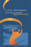 Clergy__Retirement__and_Wholeness