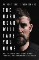 The_Hard_Road_Will_Take_You_Home