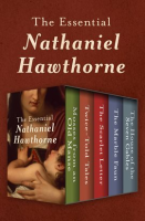 The_Essential_Nathaniel_Hawthorne