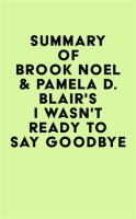 Summary_of_Brook_Noel___Pamela_D__Blair_s_I_Wasn_t_Ready_to_Say_Goodbye