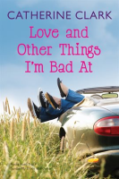 Love_and_Other_Things_I_m_Bad_At