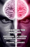 Unmasking_the_Shadows__Exploring_the_Depths_of_Dark_Psychology