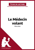 Le_M__decin_volant_de_Moli__re__Fiche_de_lecture_