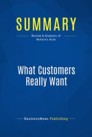 Summary__What_Customers_Really_Want